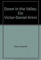 Down in the Valley
