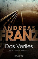 Das Verlies (Julia Durant ermittelt 07)