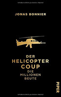 Der Helicopter Coup