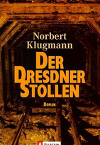 Der Dresdner Stollen