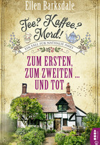 Tee? Kaffee? Mord! (8) - Zum Ersten, zum Zweiten ... und tot