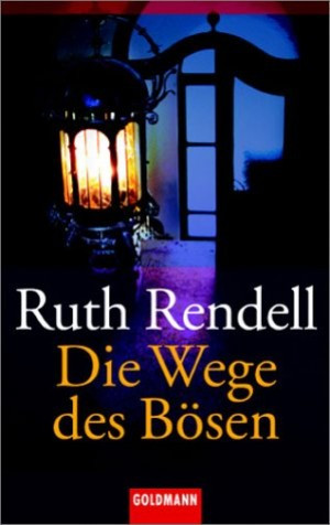 Die Wege des Bösen