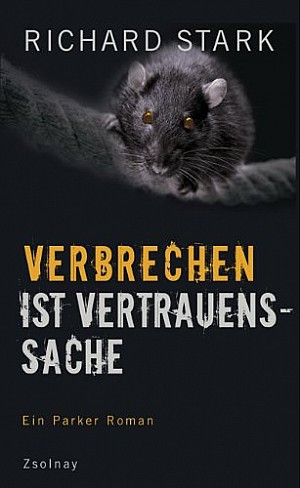 Verbrechen ist Vertrauenssache