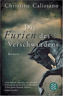 Die Furien des Verschwindens