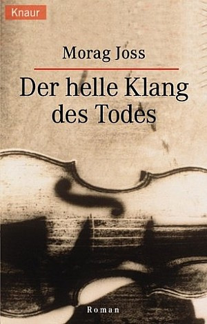 Der helle Klang des Todes