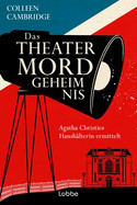 Das Theatermordgeheimnis (Phyllida Bright 4)