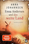 Enna Andersen und das weite Land (Enna Andersen 6)