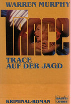 Trace auf der Jagd