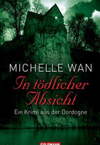 In tödlicher Absicht