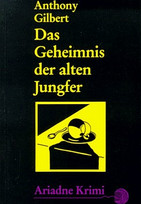 Das Geheimnis der alten Jungfer