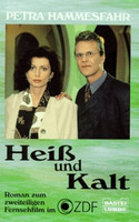 Heiß und kalt