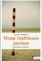 Wenn Ostfriesen sterben