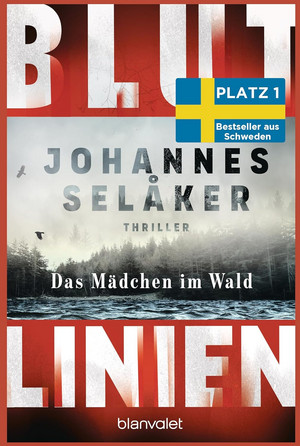 Blutlinien - Das Mädchen im Wald (Ein Fall für Selma Halilović 1)