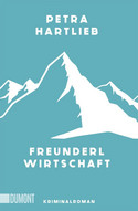 Freunderlwirtschaft (Alma Oberkofler ermittelt 1)