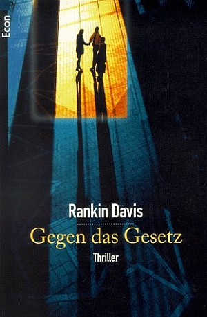 Gegen das Gesetz