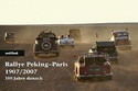 Rallye Peking-Paris 1907/2007
