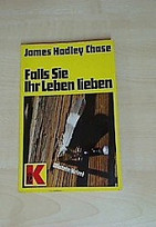 Falls Sie Ihr Leben lieben