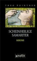 Scheinheilige Samariter