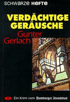 Verdächtige Geräusche