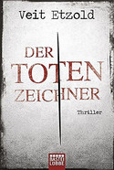Der Totenzeichner (Die Clara-Vidalis-Reihe 4)