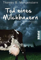 Tod eines Milchbauern / Der Aufhörer