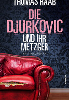 Die Djurkovic und ihr Metzger