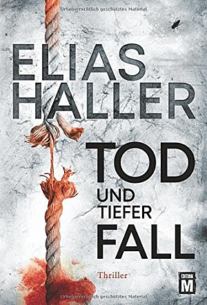 Tod und tiefer Fall