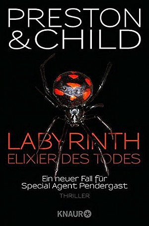 Labyrinth - Elixier des Todes (Ein Fall für Special Agent Pendergast 14)
