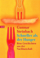 Schneller als der Hunger
