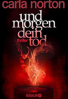Und morgen dein Tod