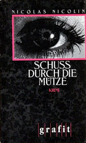 Schuss durch die Mütze