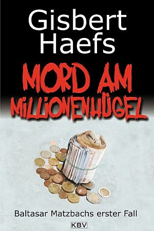 Mord am Millionenhügel