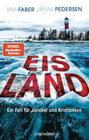 Eisland (Ein Fall für Juncker und Kristiansen 5)