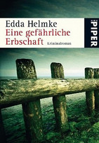 Eine gefährliche Erbschaft