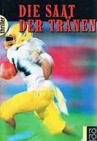 Die Saat der Tränen