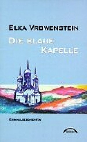 Die blaue Kapelle