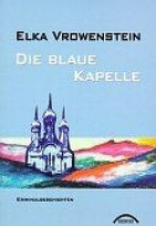 Die blaue Kapelle