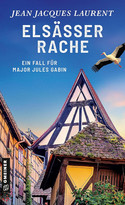 Elsässer Rache (Major Jules Gabin 7)
