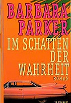 Im Schatten der Wahrheit