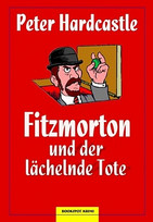 Fitzmorton und der lächelnde Tote