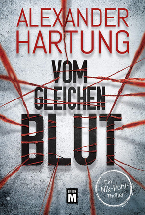 Vom gleichen Blut (Ein Nik-Pohl-Thriller 2)