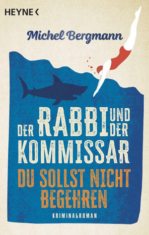 Der Rabbi und der Kommissar: Du sollst nicht begehren