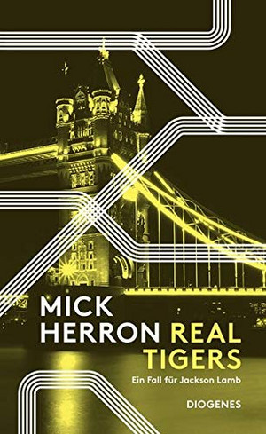 Real Tigers (Ein Fall für Jackson Lamb 3)