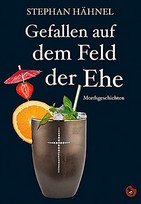 Gefallen auf dem Feld der Ehe