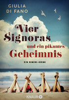 Vier Signoras und ein pikantes Geheimnis: Ein Rimini-Krimi