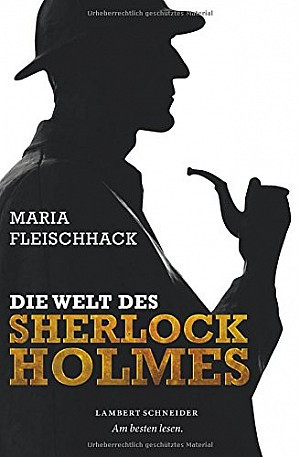 Die Welt des Sherlock Holmes