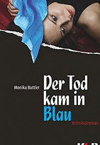 Der Tod kam in Blau
