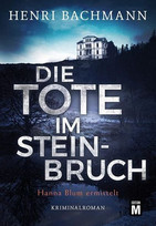 Die Tote im Steinbruch