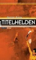 Titelhelden