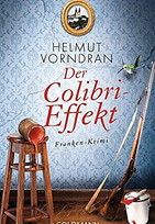Der Colibri-Effekt